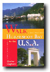 Walk Horseshoe Bay to the USA